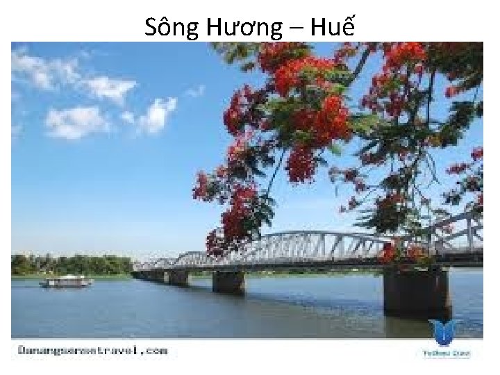 Sông Hương – Huế 