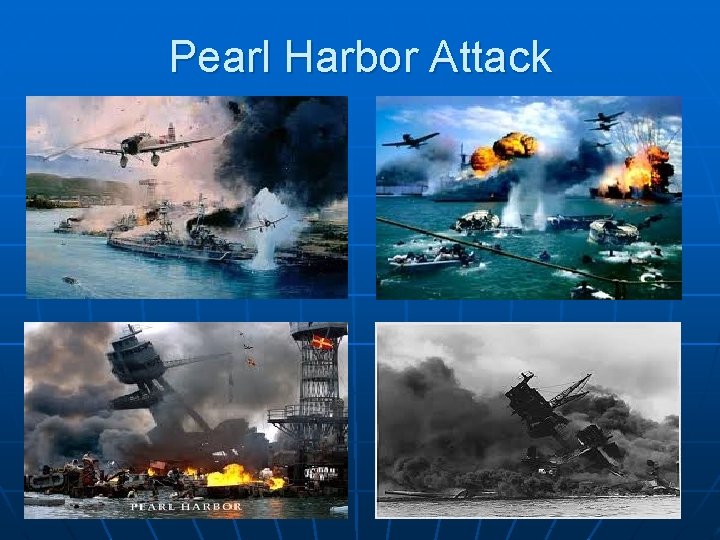 Pearl Harbor Attack 