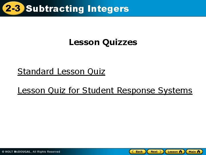 2 -3 Subtracting Integers Lesson Quizzes Standard Lesson Quiz for Student Response Systems 