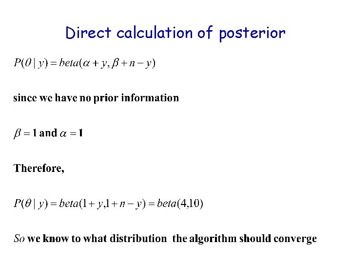 Direct calculation of posterior 