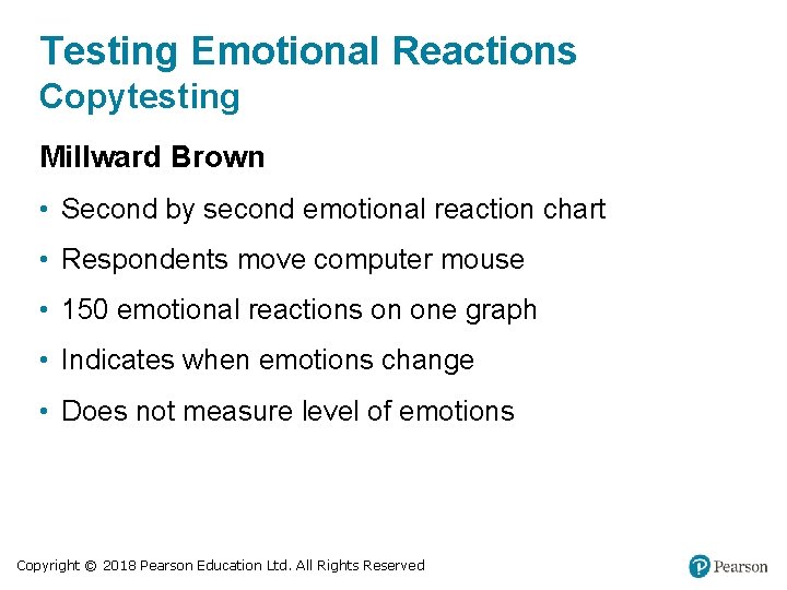 Testing Emotional Reactions Copytesting Millward Brown • Second by second emotional reaction chart •