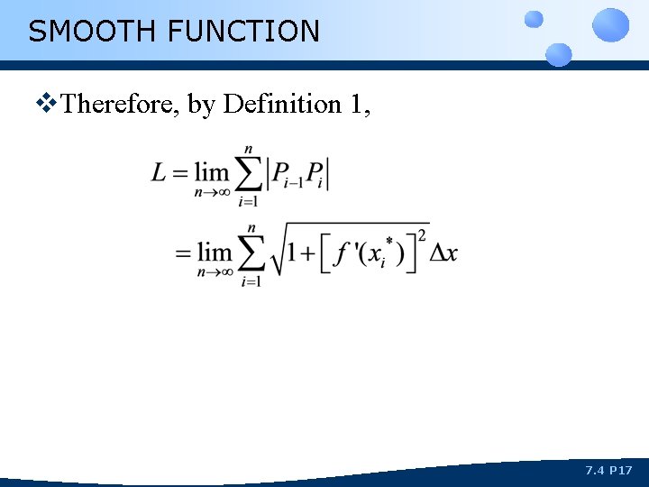 SMOOTH FUNCTION v. Therefore, by Definition 1, 7. 4 P 17 