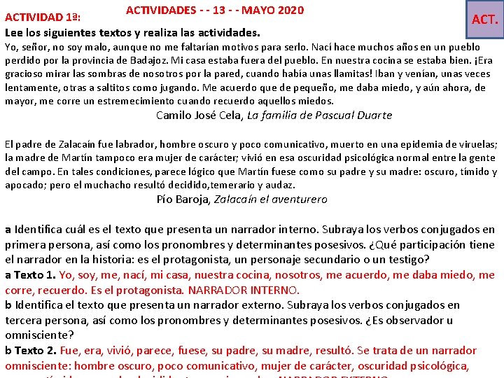 ACTIVIDADES - - 13 - - MAYO 2020 ACTIVIDAD 1ª: Lee los siguientes textos