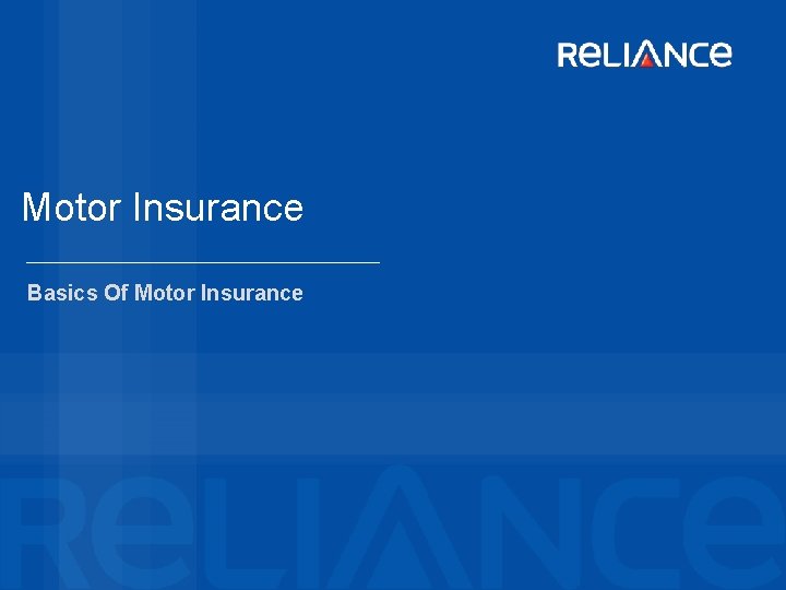 Motor Insurance Basics Of Motor Insurance 