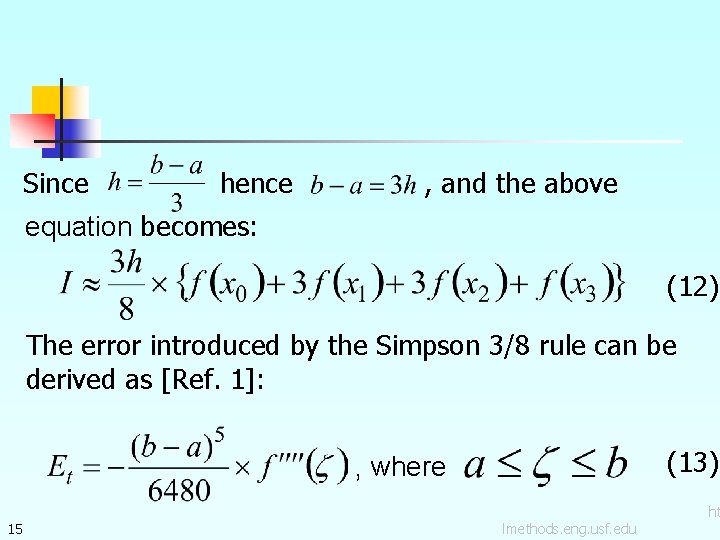 Since hence , and the above equation becomes: (12) The error introduced by the