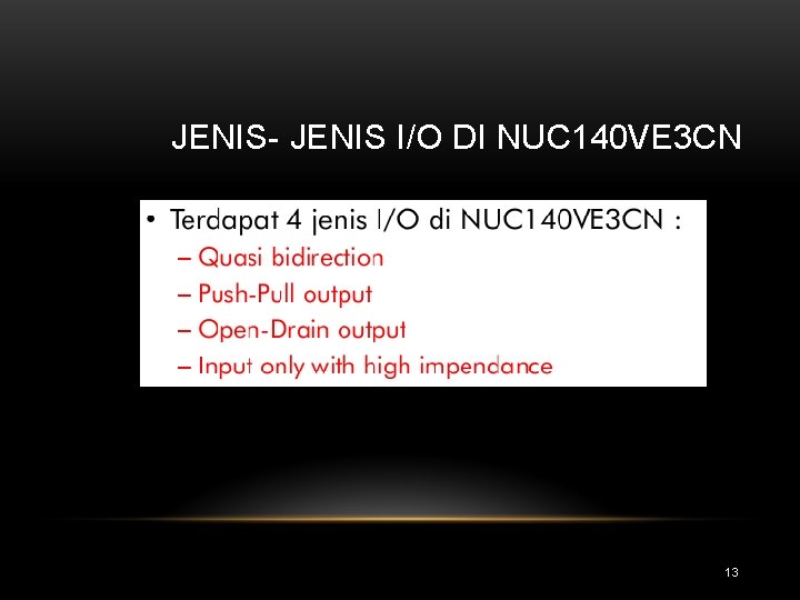 JENIS- JENIS I/O DI NUC 140 VE 3 CN 13 