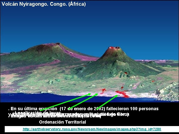 Volcán Nyiragongo. Congo. (África) . En su última erupción (17 de enero de 2002)