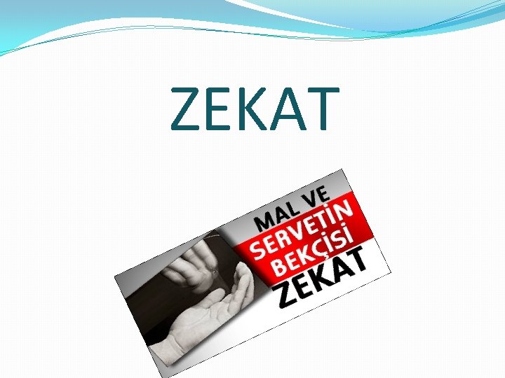 ZEKAT 