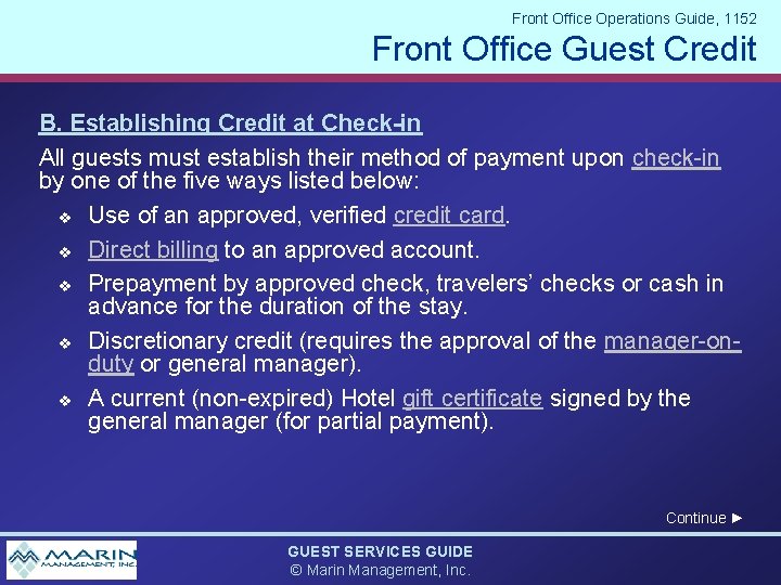 Front Office Operations Guide, 1152 Front Office Guest Credit B. Establishing Credit at Check-in