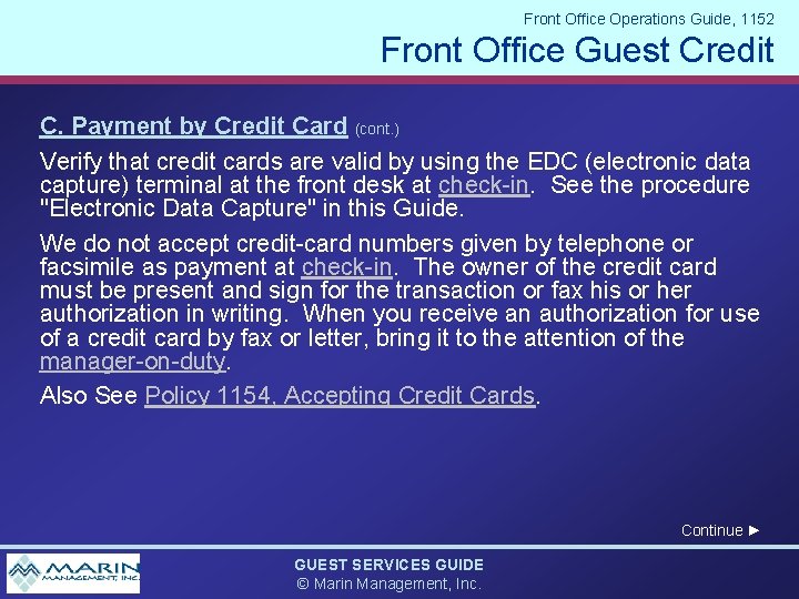 Front Office Operations Guide, 1152 Front Office Guest Credit C. Payment by Credit Card