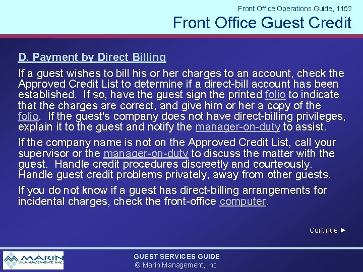 Front Office Operations Guide, 1152 Front Office Guest Credit D. Payment by Direct Billing