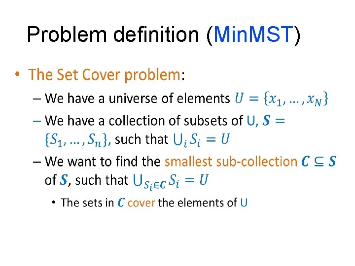 Problem definition (Min. MST) • Boston University Slideshow Title Goes Here Problem definition (Min. MST) • Boston University Slideshow Title Goes Here