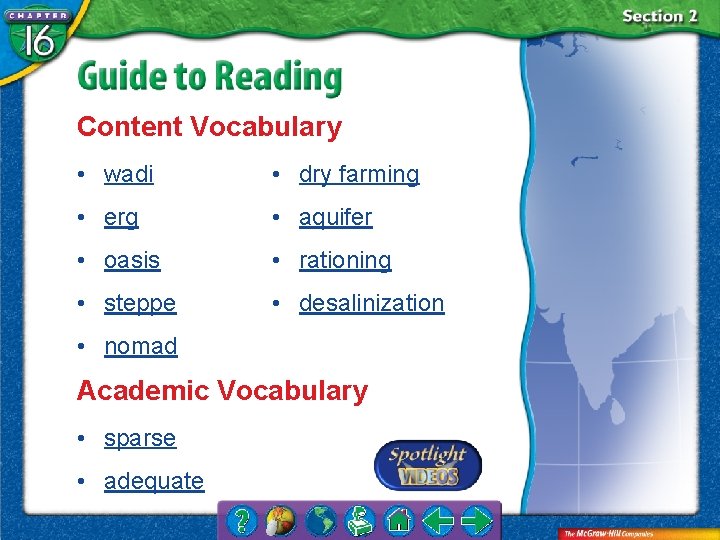 Content Vocabulary • wadi • dry farming • erg • aquifer • oasis •