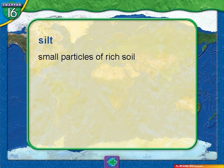 silt small particles of rich soil 