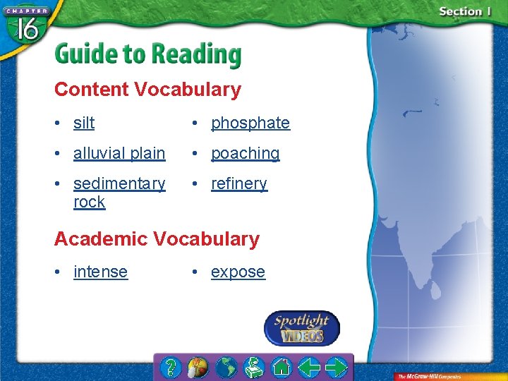 Content Vocabulary • silt • phosphate • alluvial plain • poaching • sedimentary rock