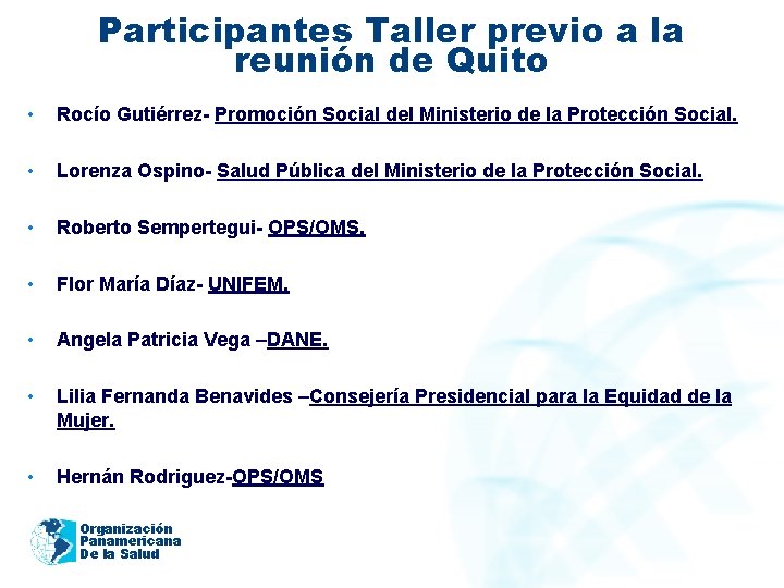 Participantes Taller previo a la reunión de Quito • Rocío Gutiérrez- Promoción Social del