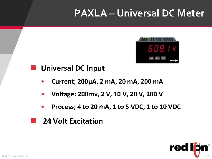 PAXLA – Universal DC Meter n Universal DC Input • Current; 200μA, 2 m.