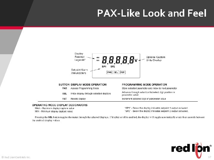 PAX-Like Look and Feel © Red Lion Controls Inc. 17 