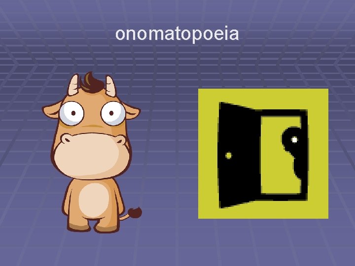 onomatopoeia 