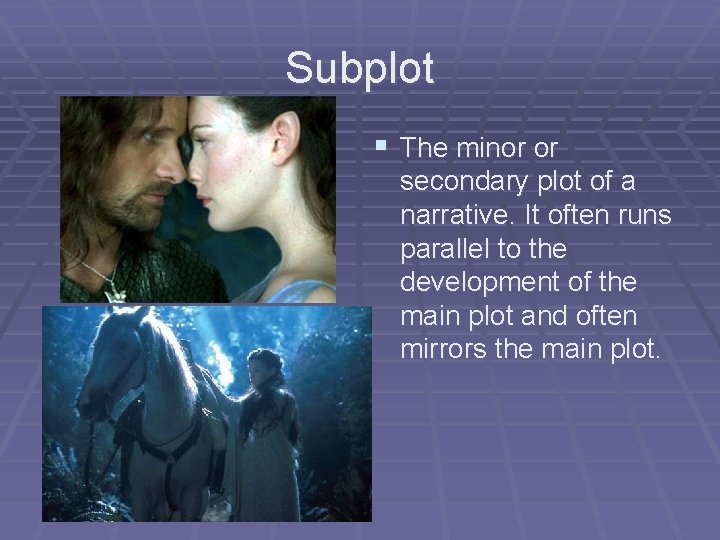 Subplot § The minor or secondary plot of a narrative. It often runs parallel