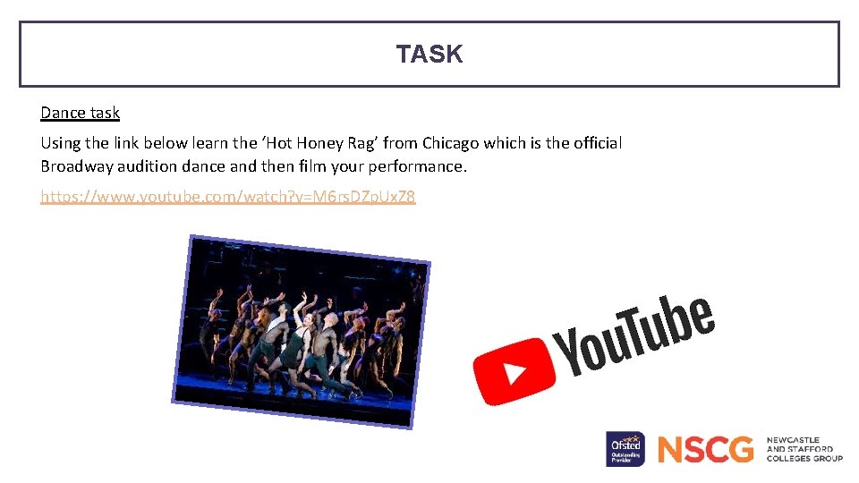 TASK Dance task Using the link below learn the ‘Hot Honey Rag’ from Chicago