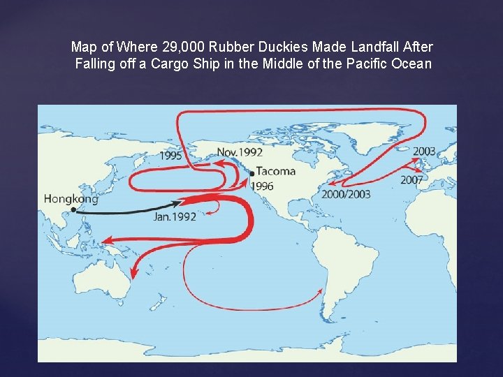 Map of Where 29, 000 Rubber Duckies Made Landfall After Falling off a Cargo