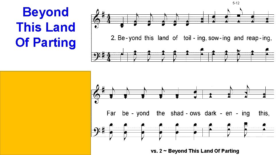 Beyond This Land Of Parting 5 -12 vs. 2 ~ Beyond This Land Of