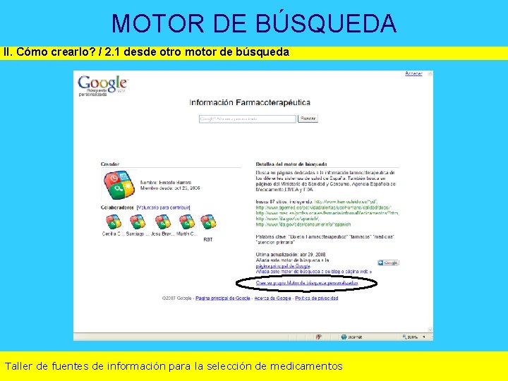 MOTOR DE BÚSQUEDA II. Cómo crearlo? / 2. 1 desde otro motor de búsqueda