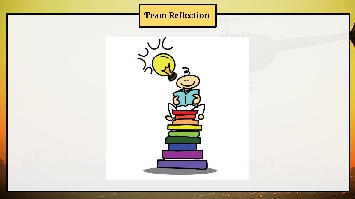 Team Reflection 