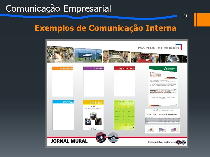 Comunicação Empresarial Exemplos de Comunicação Interna 21 