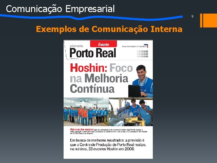 Comunicação Empresarial Exemplos de Comunicação Interna 9 