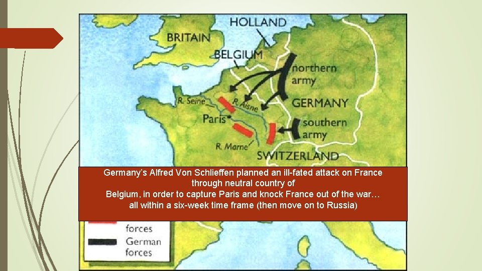Germany’s Alfred Von Schlieffen planned an ill-fated attack on France through neutral country of