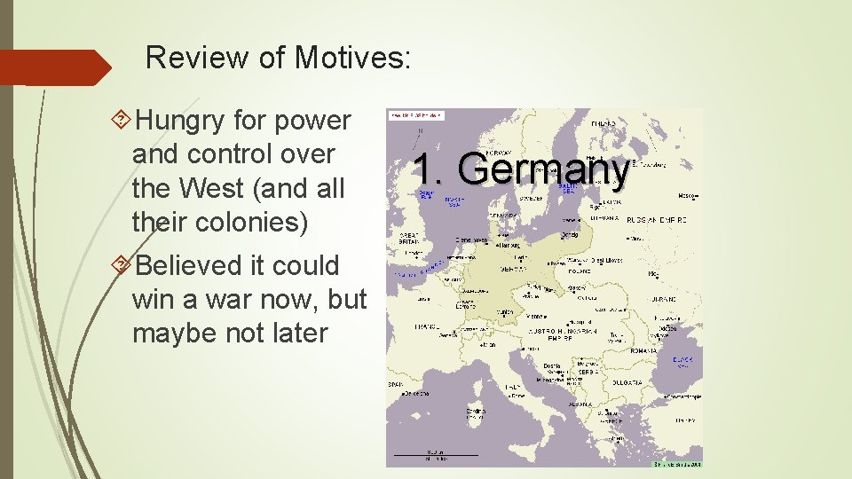Review of Motives: Hungry for power and control over the West (and all their