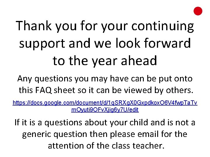 Thank you for your continuing support and we look forward to the year ahead Thank you for your continuing support and we look forward to the year ahead