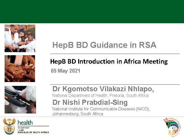 Hep. B BD Guidance in RSA Hep. B BD Introduction in Africa Meeting 05