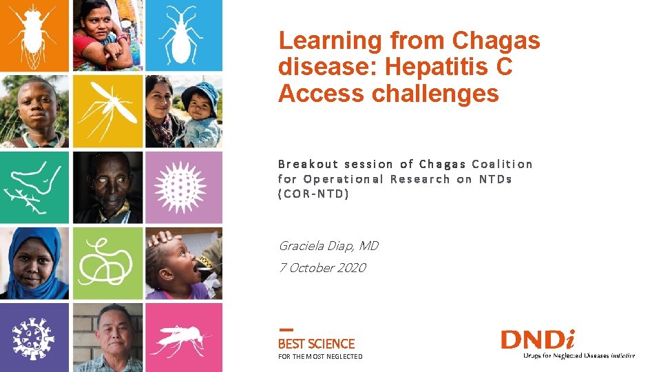 1 Learning from Chagas disease: Hepatitis C Access challenges Breakout session of Chagas Coalition