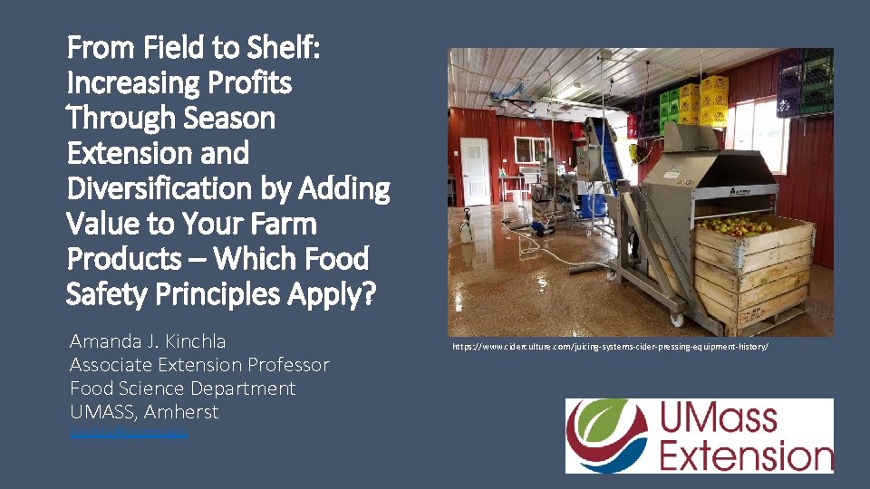 From Field to Shelf: Increasing Profits Through Season Extension and Diversification by Adding Value