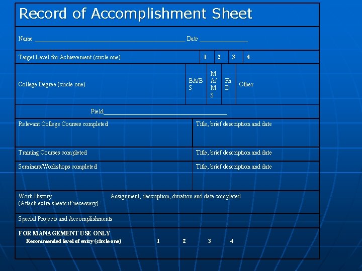 Record of Accomplishment Sheet Name _________________________ Date ________ Target Level for Achievement (circle one)