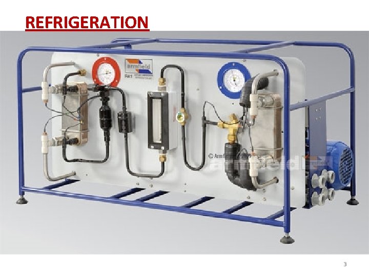 REFRIGERATION 3 REFRIGERATION 3