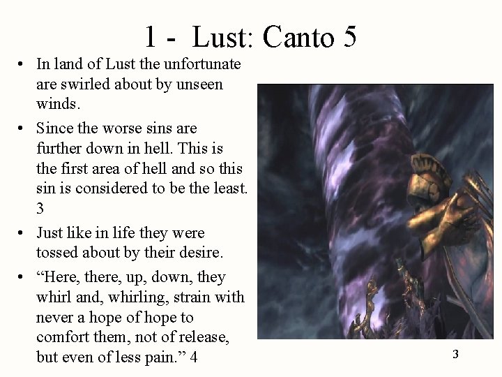 1 - Lust: Canto 5 • In land of Lust the unfortunate are swirled