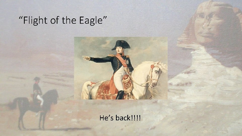 “Flight of the Eagle” He’s back!!!! 