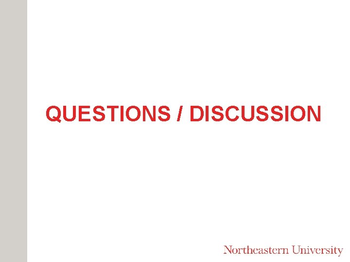 QUESTIONS / DISCUSSION 