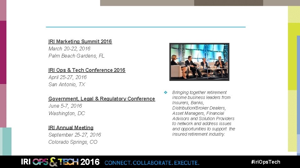 : Conferences IRI Marketing Summit 2016 March 20 -22, 2016 Palm Beach Gardens, FL