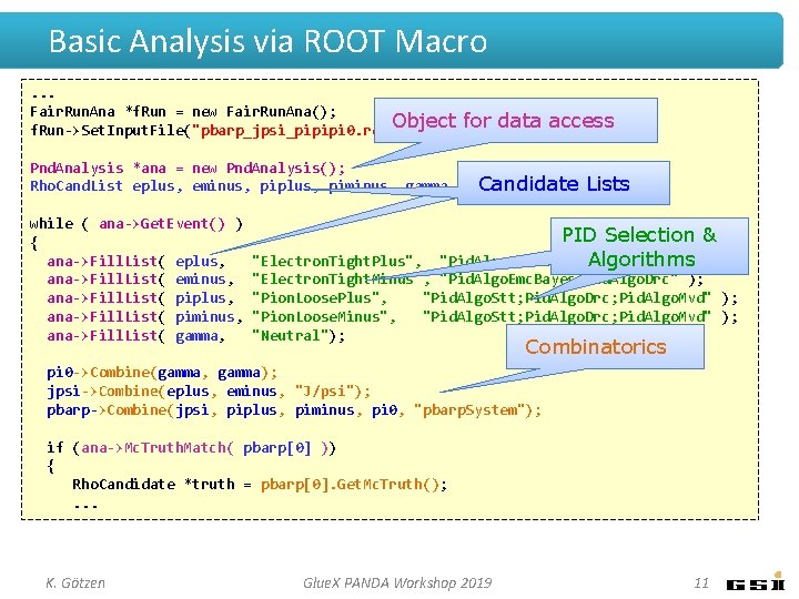 Basic Analysis via ROOT Macro. . . Fair. Run. Ana *f. Run = new