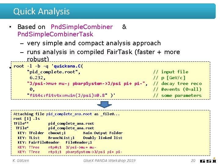 Quick Analysis • Based on Pnd. Simple. Combiner & Pnd. Simple. Combiner. Task –