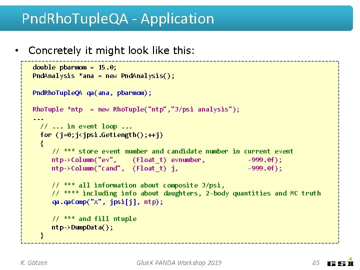 Pnd. Rho. Tuple. QA - Application • Concretely it might look like this: double