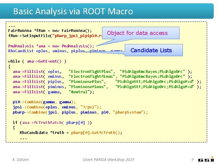 Basic Analysis via ROOT Macro. . . Fair. Run. Ana *f. Run = new