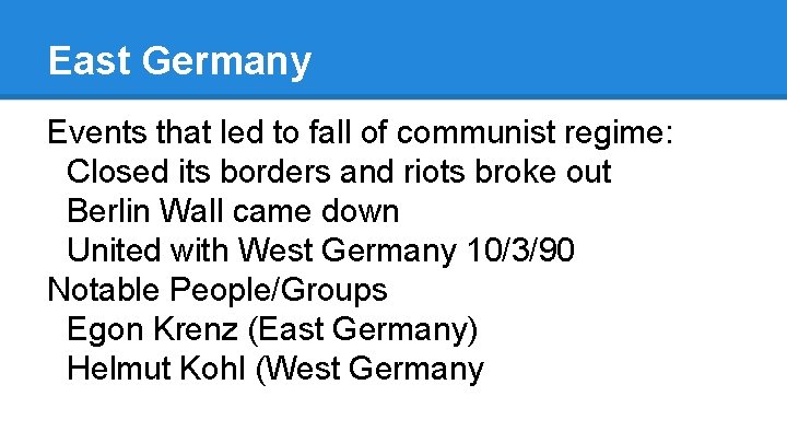 East Germany Events that led to fall of communist regime: Closed its borders and