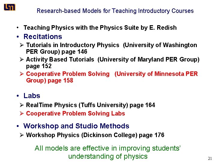 Research-based Models for Teaching Introductory Courses • Teaching Physics with the Physics Suite by