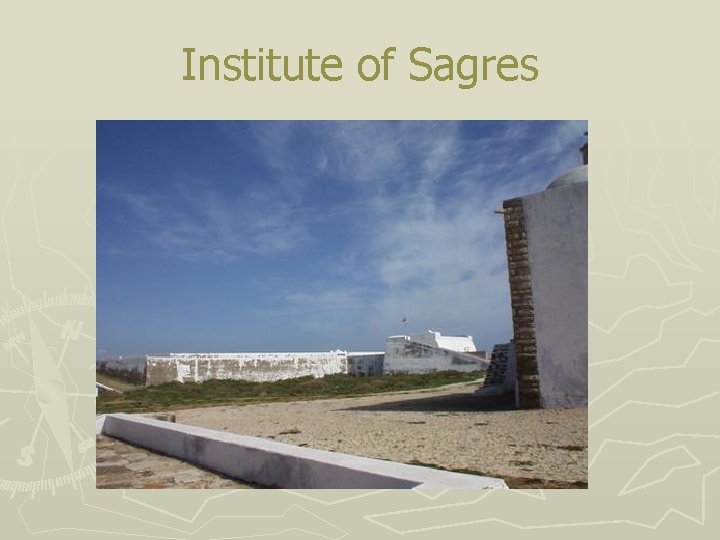 Institute of Sagres 